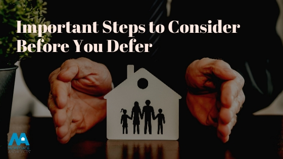 Important Steps To Consider Before You Defer